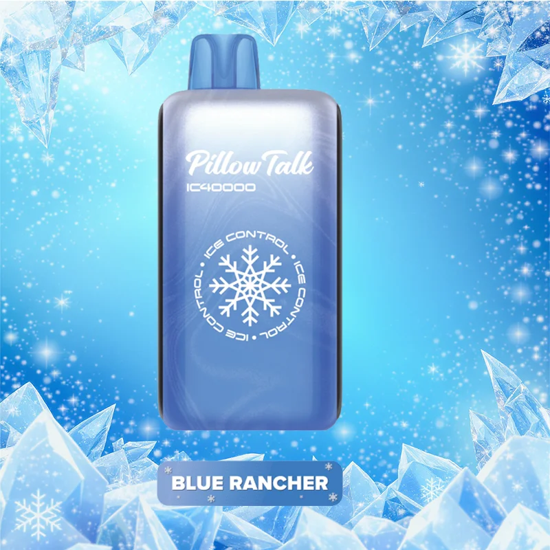 BLUE RANCHER & PILLOW TALK Max 40000 PUFFS