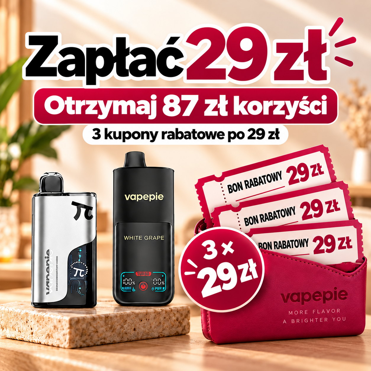 Kup za 29 zł i otrzymaj 3 kupony rabatowe po 29 zł