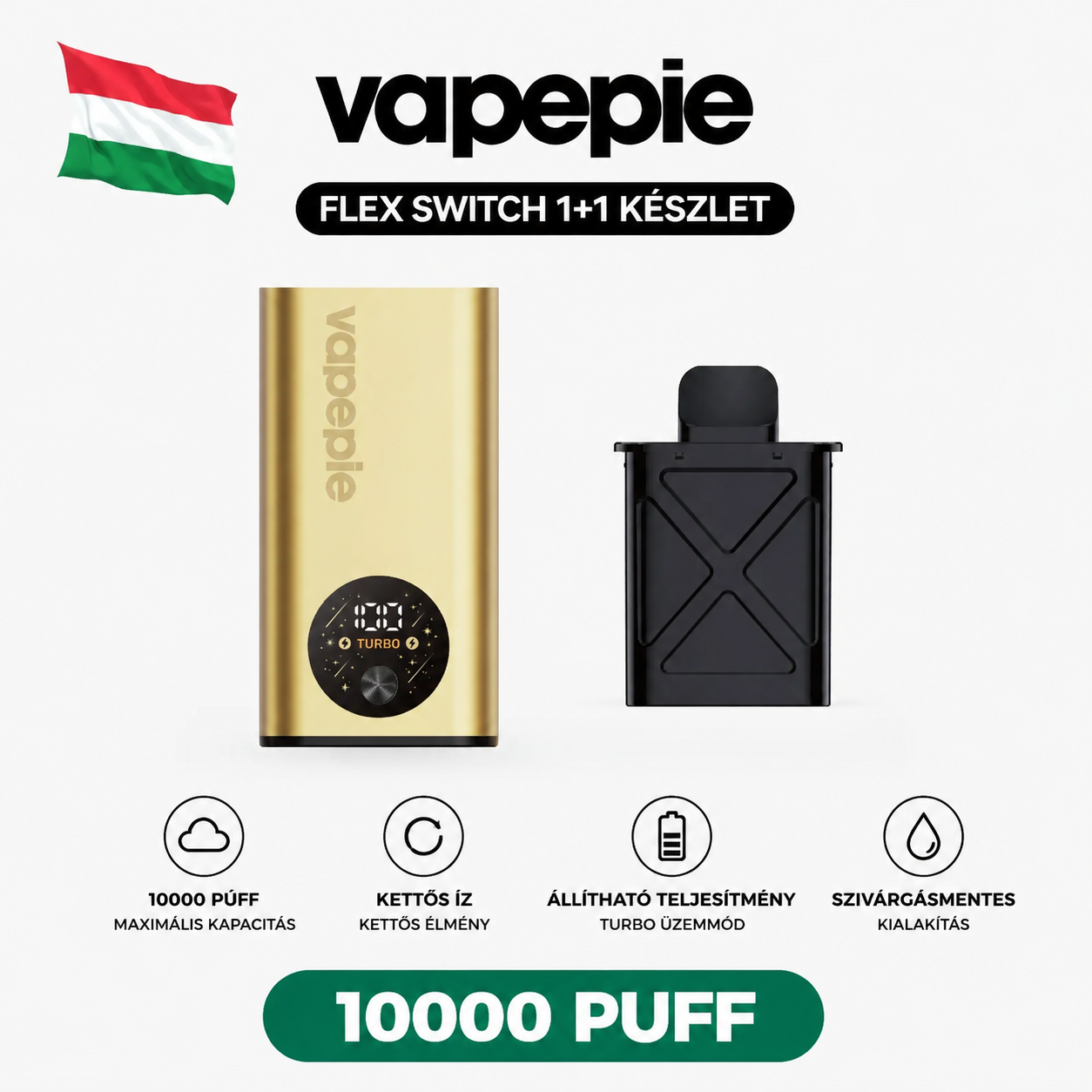 VAPEPIE FlexSwitch 10K csomag | [Exkluzív ajánlat magyar/lengyel raktárból]
